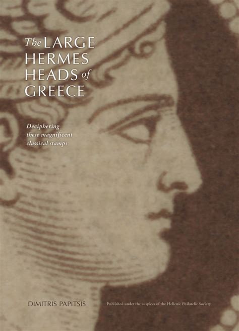 The Large Hermes Heads of Greece—Deciphering These 